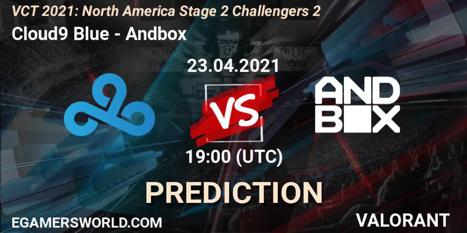 Cloud9 Blue - Andbox: ennuste. 23.04.2021 at 19:00, VALORANT, VCT 2021: North America Stage 2 Challengers 2
