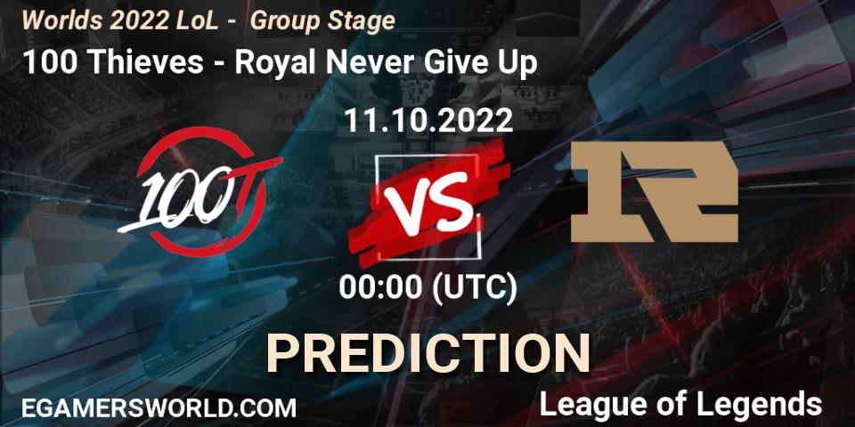 100 Thieves - Royal Never Give Up: ennuste. 11.10.2022 at 00:00, LoL, Worlds 2022 LoL - Group Stage