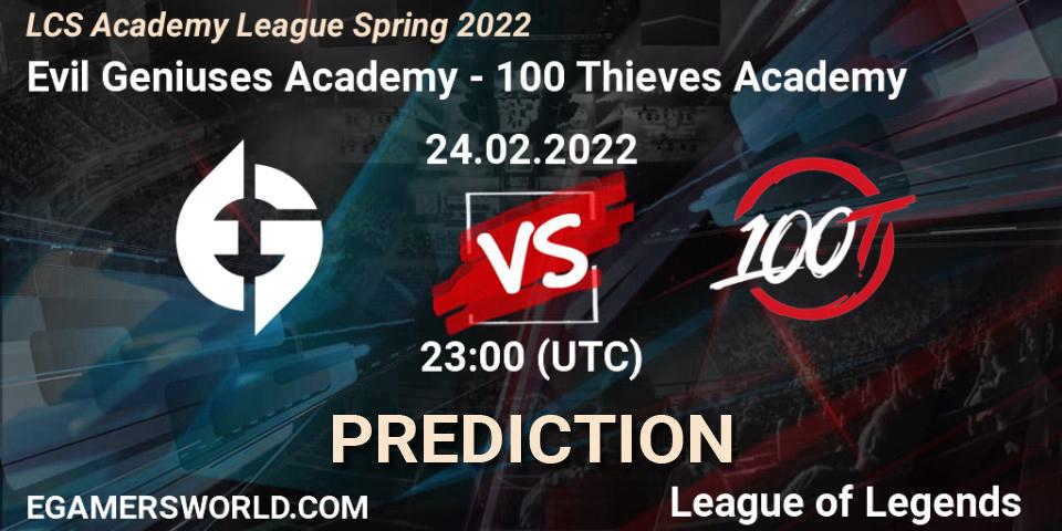 Evil Geniuses Academy - 100 Thieves Academy: ennuste. 24.02.2022 at 23:00, LoL, LCS Academy League Spring 2022
