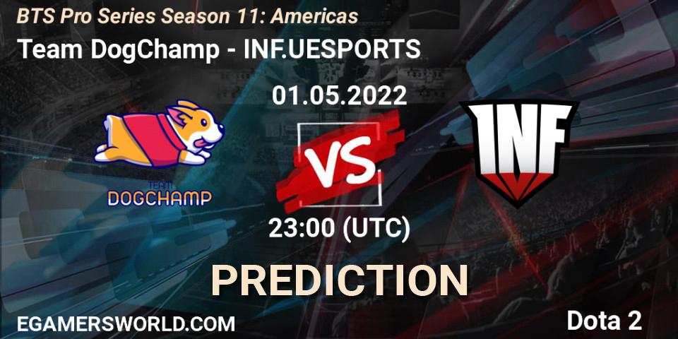 Team DogChamp - INF.UESPORTS: ennuste. 01.05.2022 at 22:53, Dota 2, BTS Pro Series Season 11: Americas