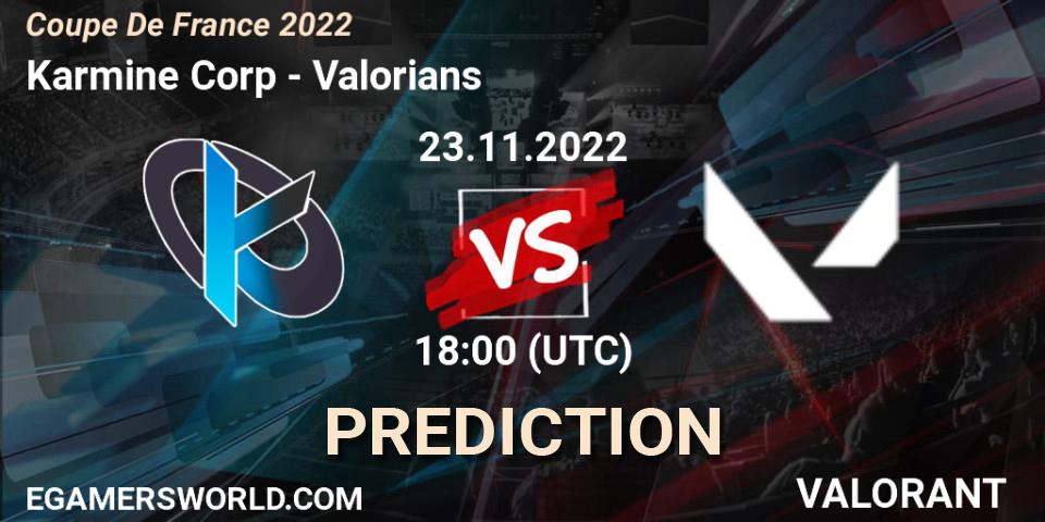 Karmine Corp - Valorians: ennuste. 23.11.2022 at 17:30, VALORANT, Coupe De France 2022
