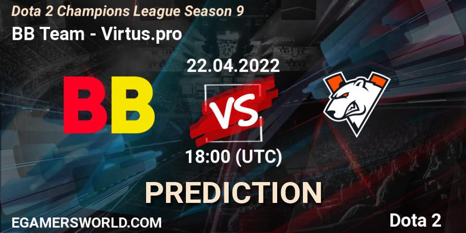 BB Team - Virtus.pro: ennuste. 22.04.2022 at 18:00, Dota 2, Dota 2 Champions League Season 9