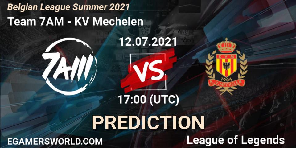 Team 7AM - KV Mechelen: ennuste. 12.07.2021 at 17:00, LoL, Belgian League Summer 2021