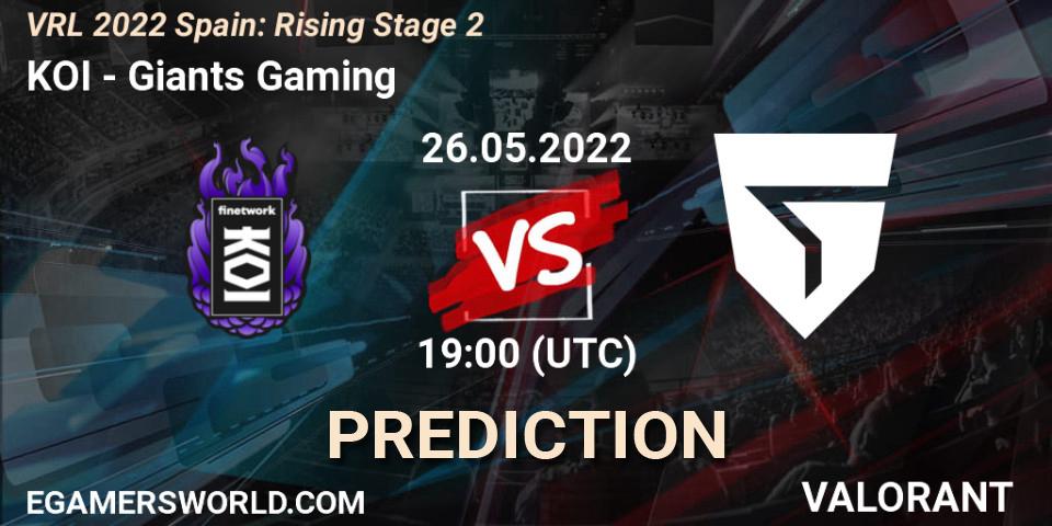KOI - Giants Gaming: ennuste. 26.05.2022 at 19:20, VALORANT, VRL 2022 Spain: Rising Stage 2