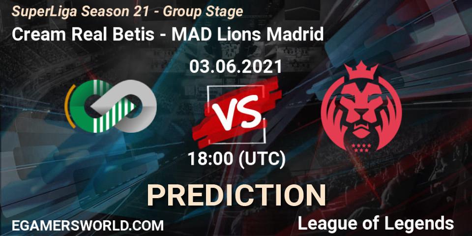 Cream Real Betis - MAD Lions Madrid: ennuste. 03.06.2021 at 18:00, LoL, SuperLiga Season 21 - Group Stage 