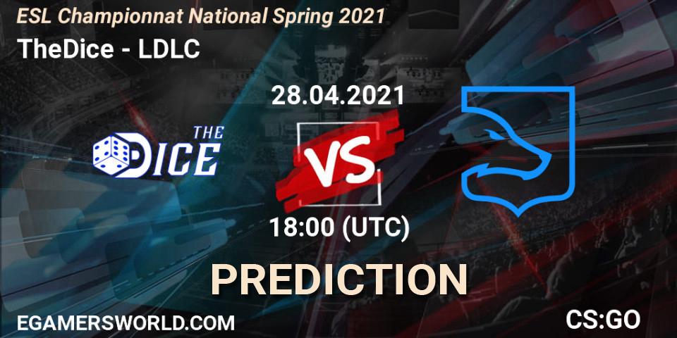 TheDice - LDLC: ennuste. 28.04.2021 at 18:00, Counter-Strike (CS2), ESL Championnat National Spring 2021