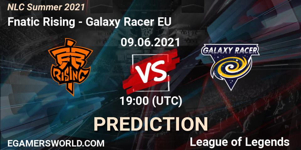 Fnatic Rising - Galaxy Racer EU: ennuste. 09.06.2021 at 19:00, LoL, NLC Summer 2021
