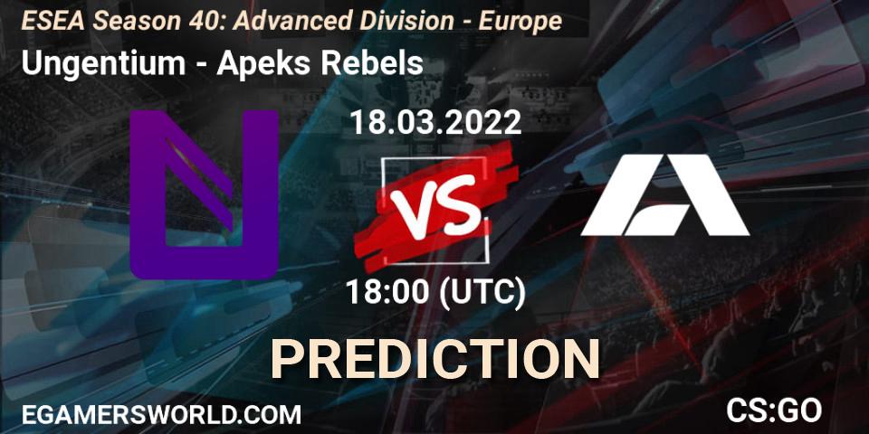 Ungentium - Apeks Rebels: ennuste. 18.03.2022 at 18:00, Counter-Strike (CS2), ESEA Season 40: Advanced Division - Europe