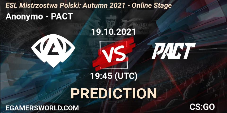 Anonymo - PACT: ennuste. 19.10.2021 at 19:45, Counter-Strike (CS2), ESL Mistrzostwa Polski: Autumn 2021 - Online Stage