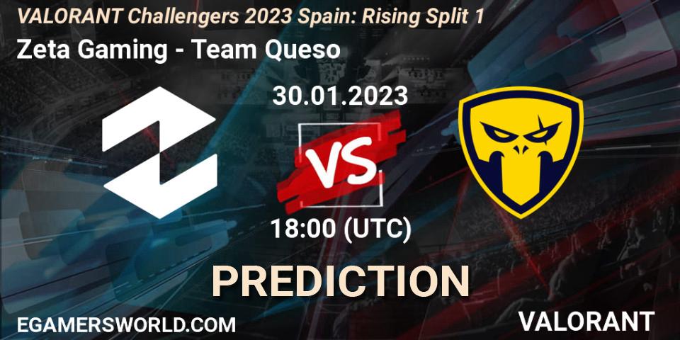 Zeta Gaming - Team Queso: ennuste. 30.01.23, VALORANT, VALORANT Challengers 2023 Spain: Rising Split 1