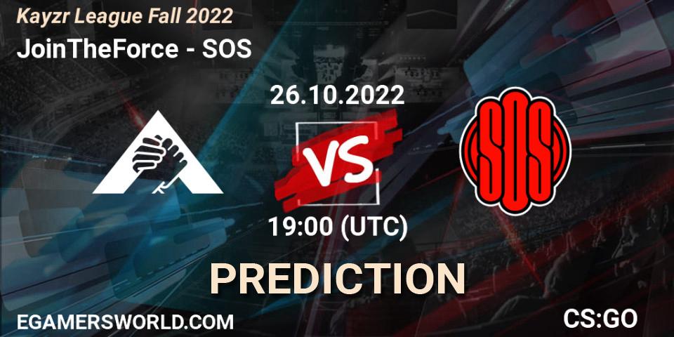 JoinTheForce - SOS: ennuste. 26.10.2022 at 19:00, Counter-Strike (CS2), Kayzr League Fall 2022