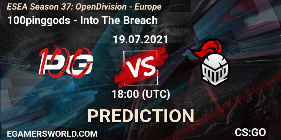 100pinggods - Into The Breach: ennuste. 19.07.2021 at 18:00, Counter-Strike (CS2), ESEA Season 37: Open Division - Europe