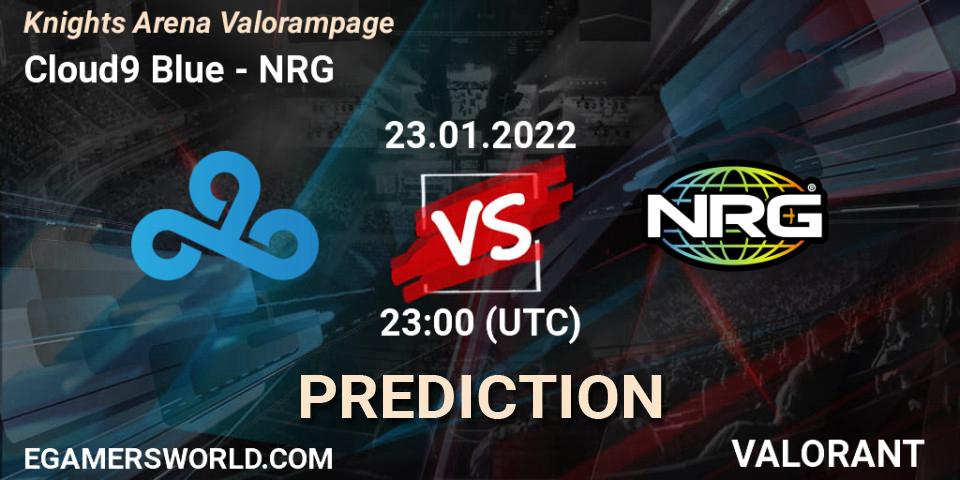 Cloud9 Blue - NRG: ennuste. 23.01.2022 at 23:00, VALORANT, Knights Arena Valorampage