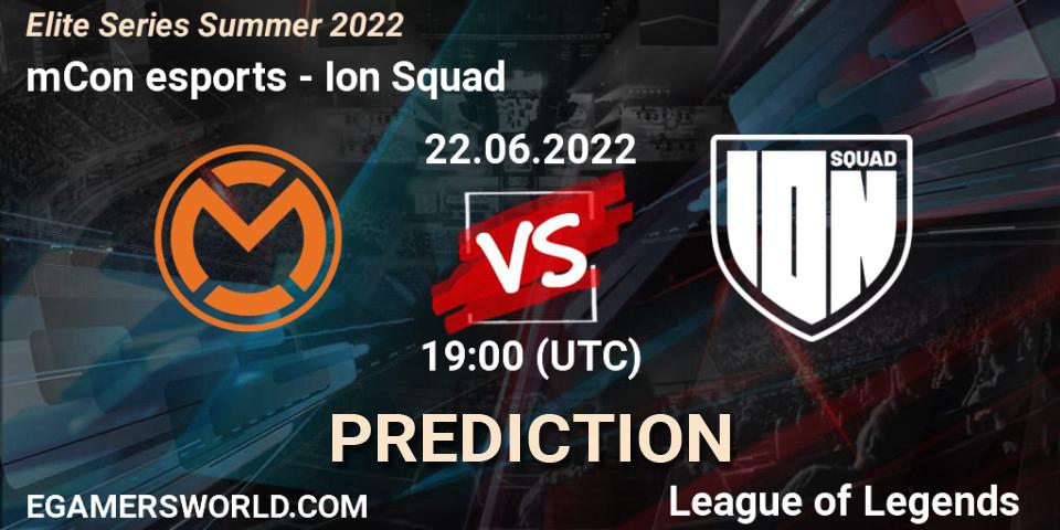 mCon esports - Ion Squad: ennuste. 22.06.2022 at 19:00, LoL, Elite Series Summer 2022