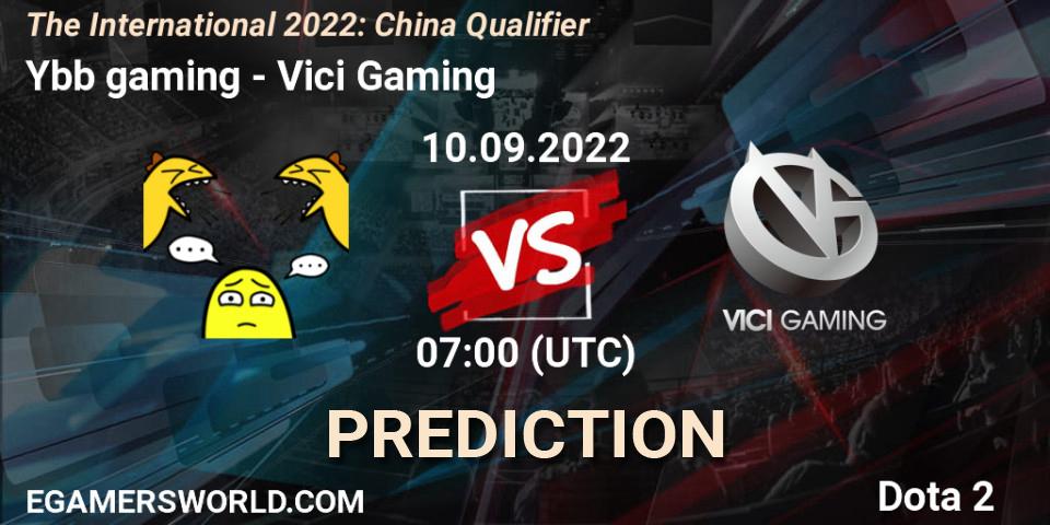 Ybb gaming - Vici Gaming: ennuste. 10.09.22, Dota 2, The International 2022: China Qualifier