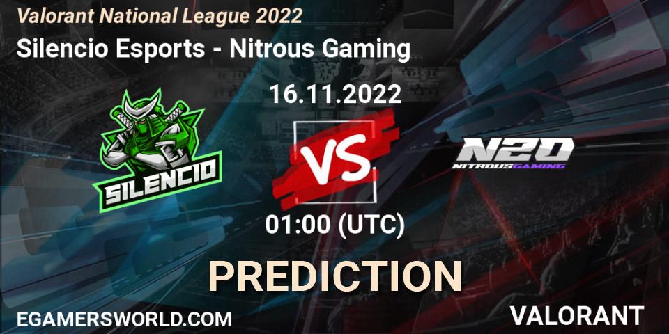 Silencio Esports - Nitrous Gaming: ennuste. 16.11.2022 at 01:30, VALORANT, Valorant National League 2022