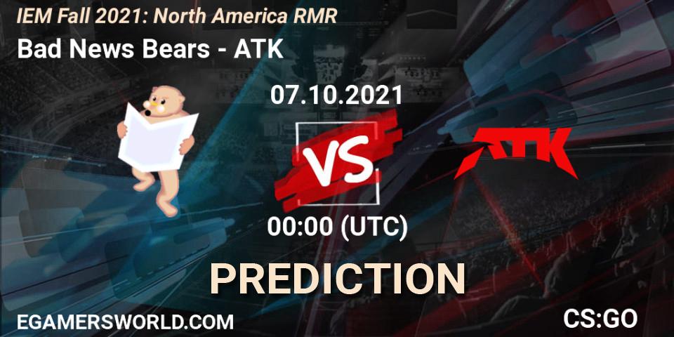 Bad News Bears - ATK: ennuste. 07.10.2021 at 00:05, Counter-Strike (CS2), IEM Fall 2021: North America RMR