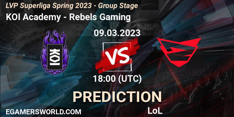 KOI Academy - Rebels Gaming: ennuste. 09.03.2023 at 20:00, LoL, LVP Superliga Spring 2023 - Group Stage