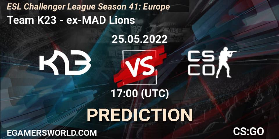 Team K23 - ex-MAD Lions: ennuste. 28.05.2022 at 17:00, Counter-Strike (CS2), ESL Challenger League Season 41: Europe
