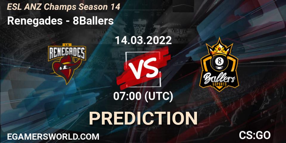 Renegades - 8Ballers: ennuste. 14.03.2022 at 07:00, Counter-Strike (CS2), ESL ANZ Champs Season 14