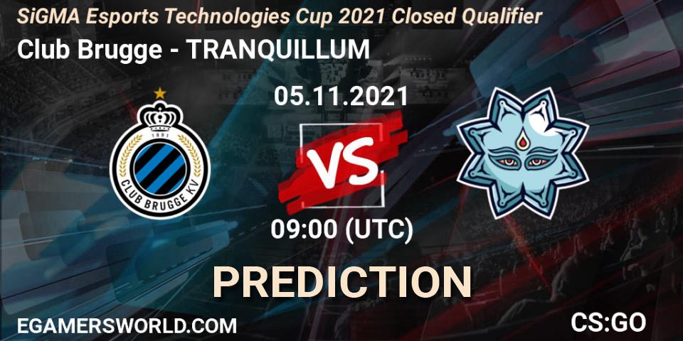 Club Brugge - TRANQUILLUM: ennuste. 05.11.2021 at 09:00, Counter-Strike (CS2), SiGMA Esports Technologies Cup 2021 Closed Qualifier