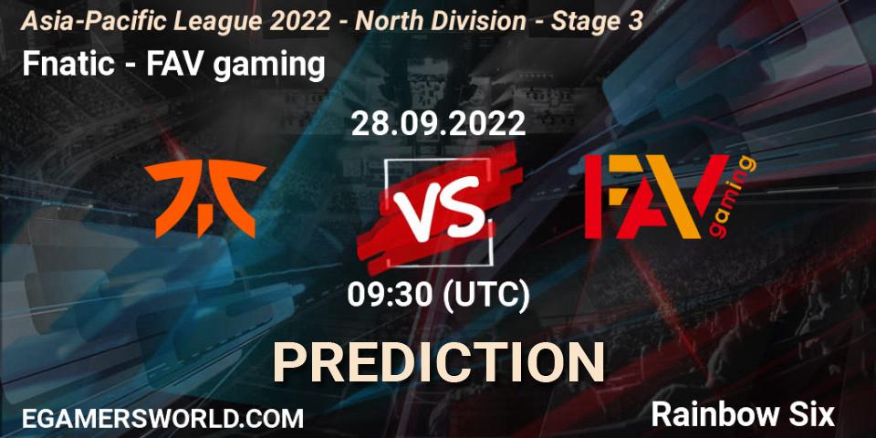 Fnatic - FAV gaming: ennuste. 28.09.2022 at 09:30, Rainbow Six, Asia-Pacific League 2022 - North Division - Stage 3
