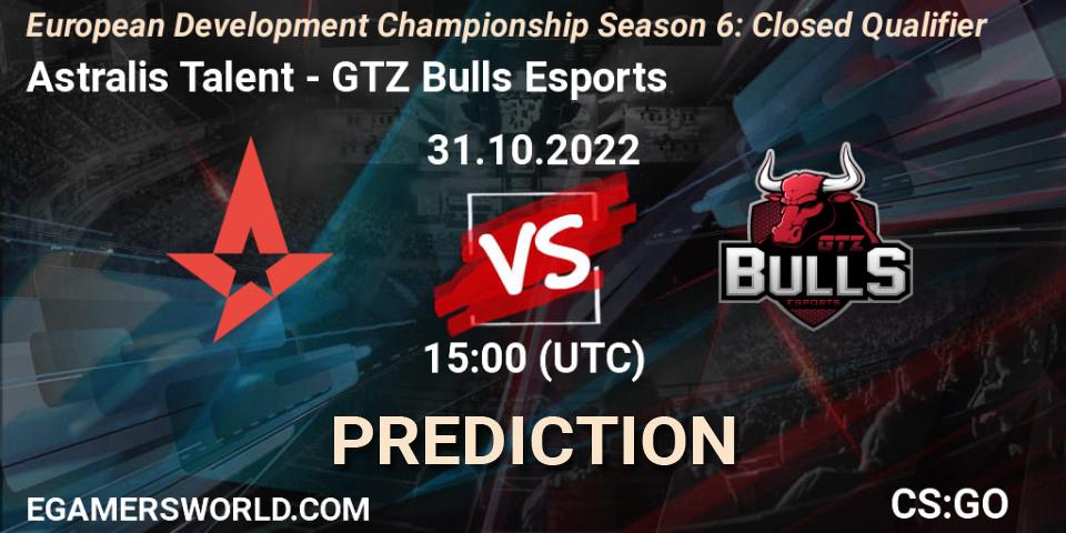 Astralis Talent - GTZ Bulls Esports: ennuste. 31.10.22, CS2 (CS:GO), European Development Championship Season 6: Closed Qualifier