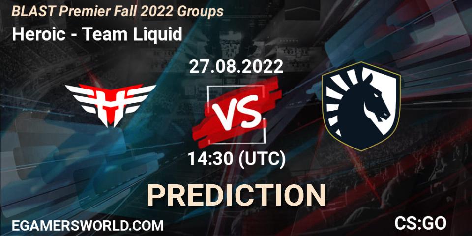 Heroic - Team Liquid: ennuste. 27.08.2022 at 14:30, Counter-Strike (CS2), BLAST Premier Fall 2022 Groups