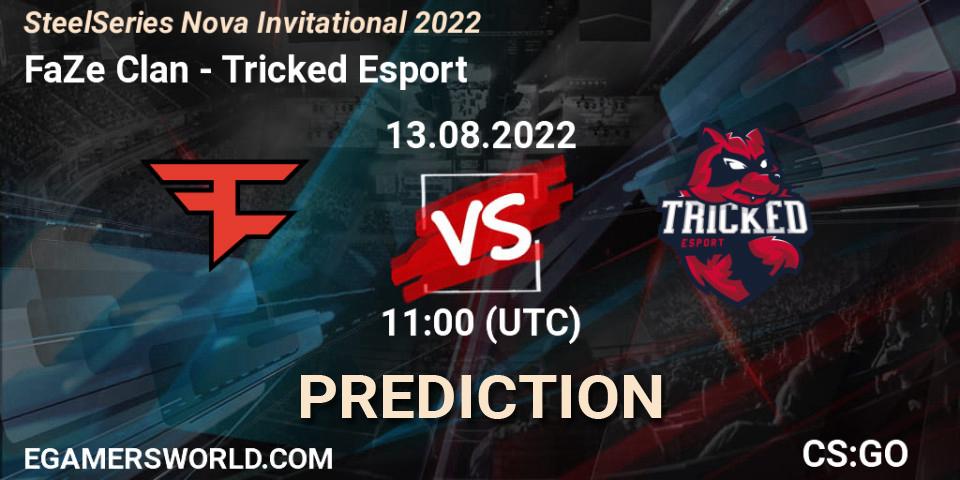 FaZe Clan - Tricked Esport: ennuste. 13.08.2022 at 11:20, Counter-Strike (CS2), SteelSeries Nova Invitational 2022
