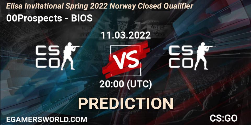 00Prospects - BIOS: ennuste. 11.03.2022 at 20:00, Counter-Strike (CS2), Elisa Invitational Spring 2022 Norway Closed Qualifier