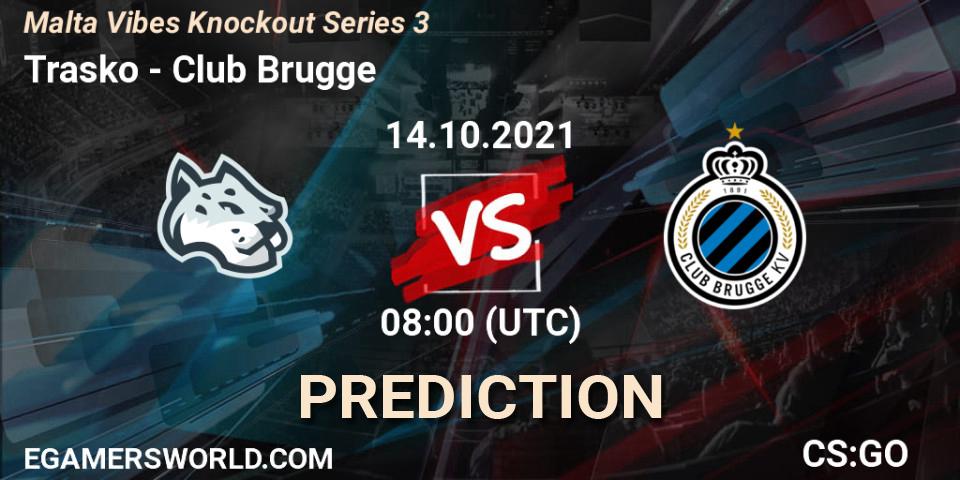 Trasko - Club Brugge: ennuste. 14.10.2021 at 08:00, Counter-Strike (CS2), Malta Vibes Knockout Series 3