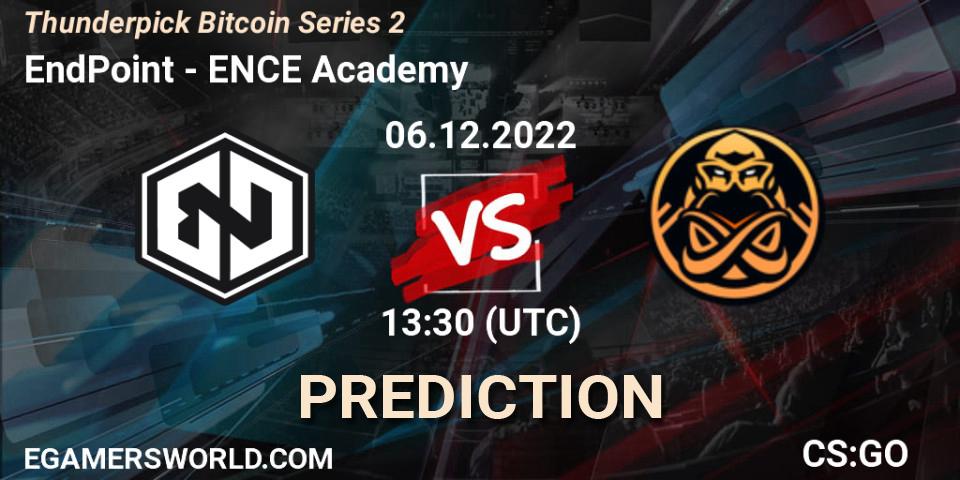 EndPoint - ENCE Academy: ennuste. 06.12.2022 at 13:55, Counter-Strike (CS2), Thunderpick Bitcoin Series 2