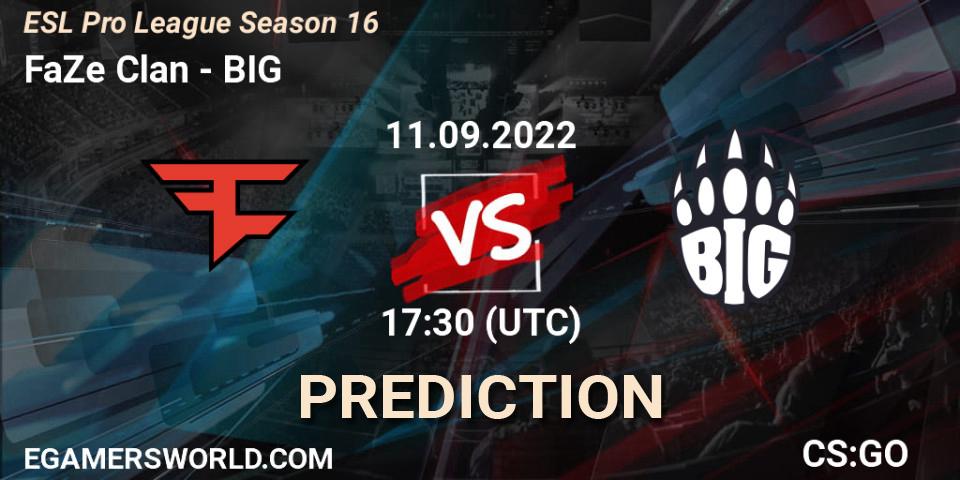 FaZe Clan - BIG: ennuste. 11.09.22, CS2 (CS:GO), ESL Pro League Season 16