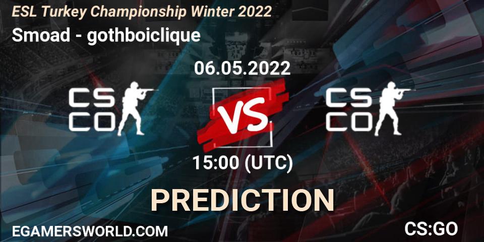 Smoad - gothboiclique: ennuste. 06.05.2022 at 15:00, Counter-Strike (CS2), ESL Türkiye Şampiyonası: Winter 2022