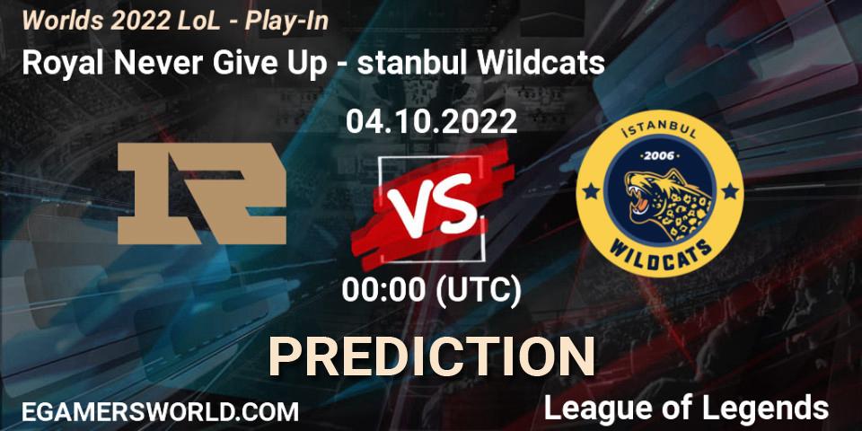 Royal Never Give Up - İstanbul Wildcats: ennuste. 02.10.22, LoL, Worlds 2022 LoL - Play-In