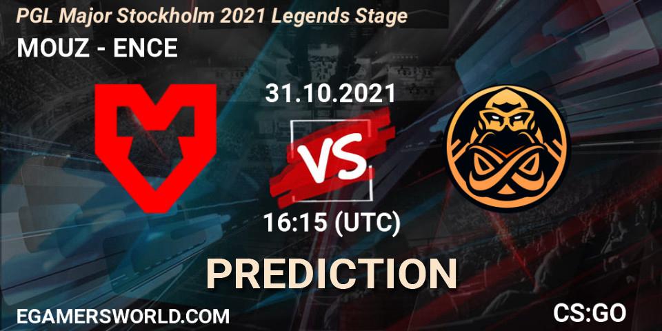 MOUZ - ENCE: ennuste. 31.10.2021 at 16:15, Counter-Strike (CS2), PGL Major Stockholm 2021 Legends Stage