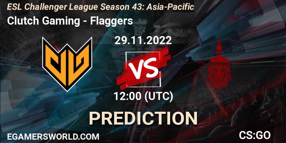 Clutch Gaming - Flaggers: ennuste. 29.11.22, CS2 (CS:GO), ESL Challenger League Season 43: Asia-Pacific