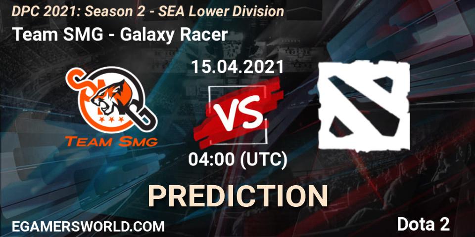 Team SMG - Galaxy Racer: ennuste. 15.04.2021 at 04:01, Dota 2, DPC 2021: Season 2 - SEA Lower Division