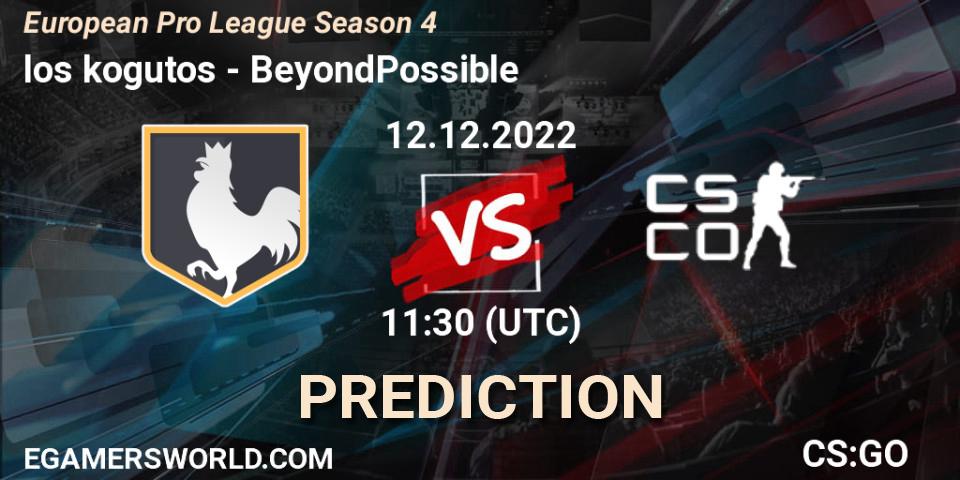 los kogutos - BeyondPossible: ennuste. 12.12.2022 at 11:30, Counter-Strike (CS2), European Pro League Season 4