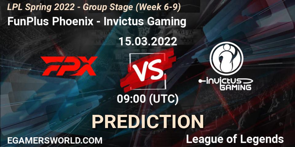 FunPlus Phoenix - Invictus Gaming: ennuste. 15.03.22, LoL, LPL Spring 2022 - Group Stage (Week 6-9)