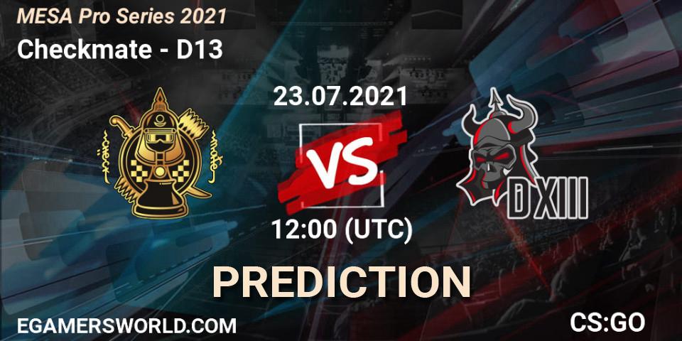 Checkmate - D13: ennuste. 23.07.2021 at 12:00, Counter-Strike (CS2), MESA Pro Series 2021