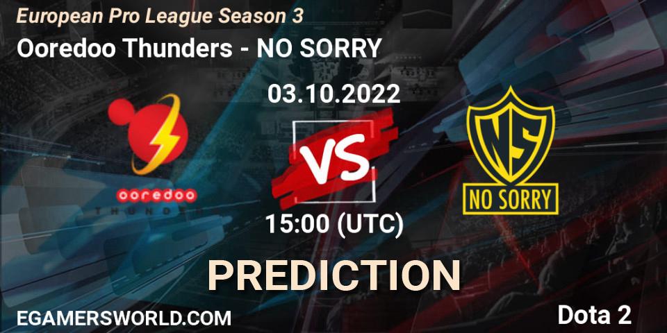 Ooredoo Thunders - NO SORRY: ennuste. 03.10.2022 at 15:00, Dota 2, European Pro League Season 3 