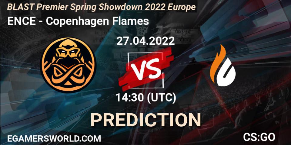 ENCE - Copenhagen Flames: ennuste. 27.04.2022 at 14:30, Counter-Strike (CS2), BLAST Premier Spring Showdown 2022 Europe