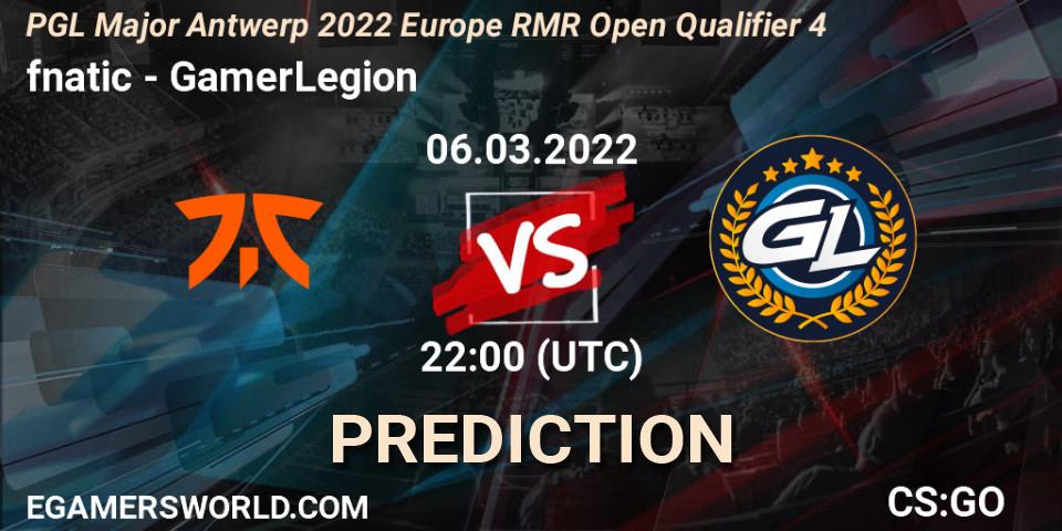 fnatic - GamerLegion: ennuste. 06.03.2022 at 22:00, Counter-Strike (CS2), PGL Major Antwerp 2022 Europe RMR Open Qualifier 4