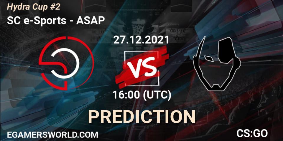 SC e-Sports - ASAP: ennuste. 27.12.2021 at 16:00, Counter-Strike (CS2), Hydra Cup #2