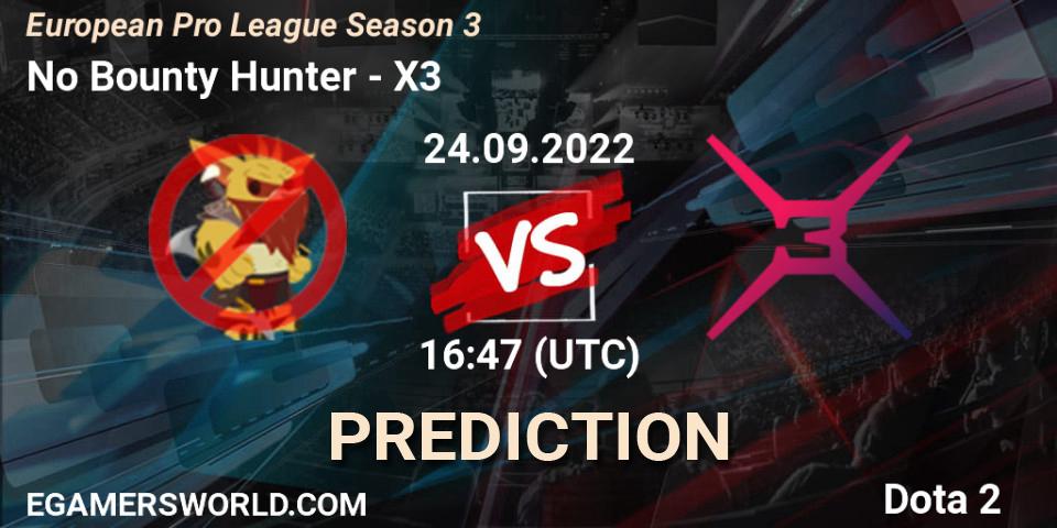 No Bounty Hunter - X3: ennuste. 24.09.2022 at 16:47, Dota 2, European Pro League Season 3 