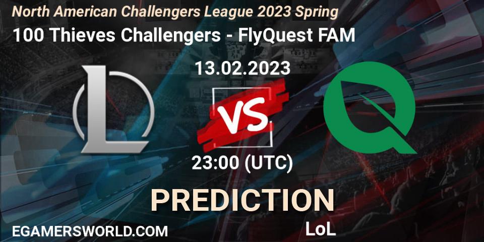 100 Thieves Challengers - FlyQuest FAM: ennuste. 13.02.23, LoL, NACL 2023 Spring - Group Stage