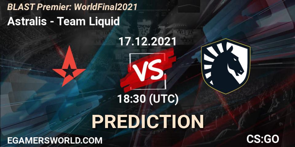 Astralis - Team Liquid: ennuste. 17.12.2021 at 20:00, Counter-Strike (CS2), BLAST Premier: World Final 2021
