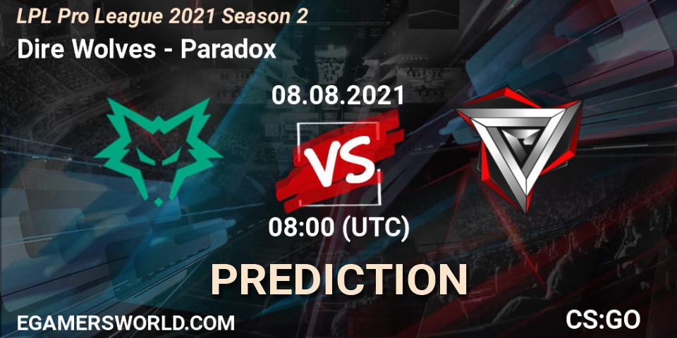 Dire Wolves - Paradox: ennuste. 08.08.2021 at 05:00, Counter-Strike (CS2), LPL Pro League 2021 Season 2