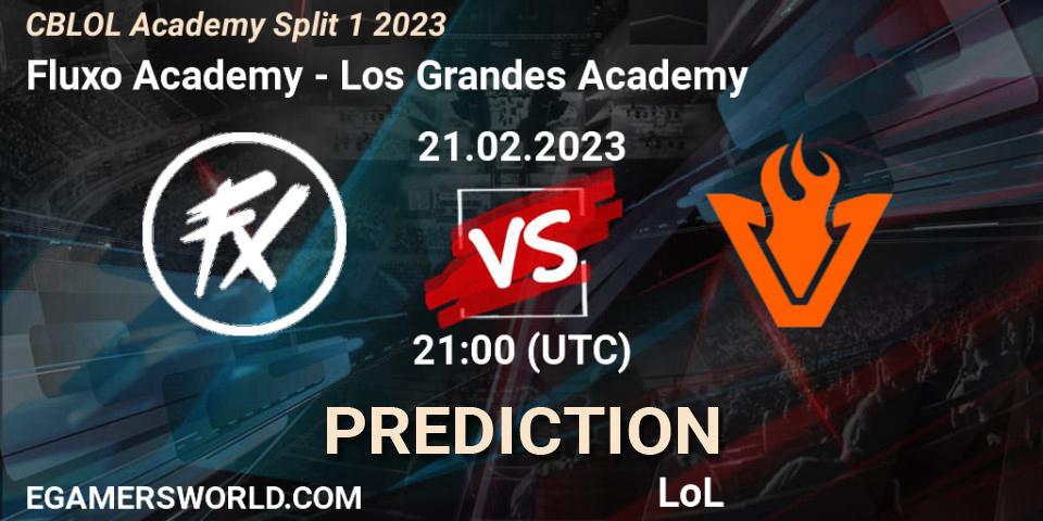 Fluxo Academy - Los Grandes Academy: ennuste. 21.02.2023 at 21:00, LoL, CBLOL Academy Split 1 2023